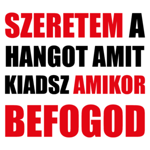 Szeretem amikor befogod!